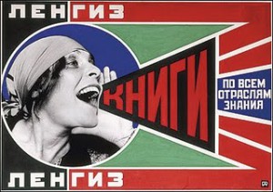 Soviet poster produced by Rodchenko in 1924 to encourage reading. Lilya Brik shouting “books.”